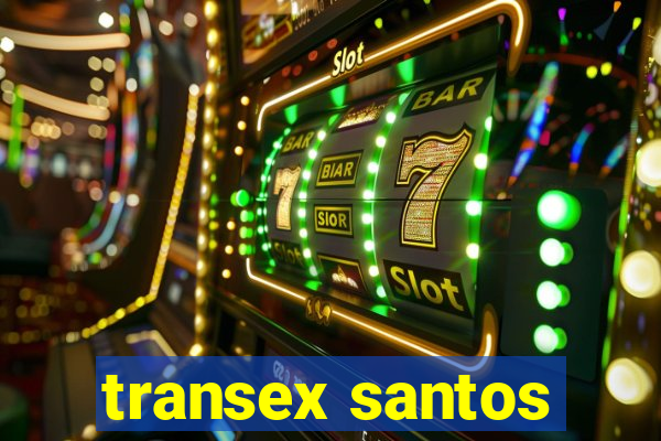 transex santos